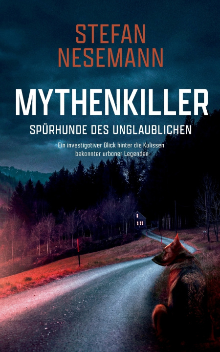 Livro Mythenkiller - Spürhunde des Unglaublichen Stefan Nesemann