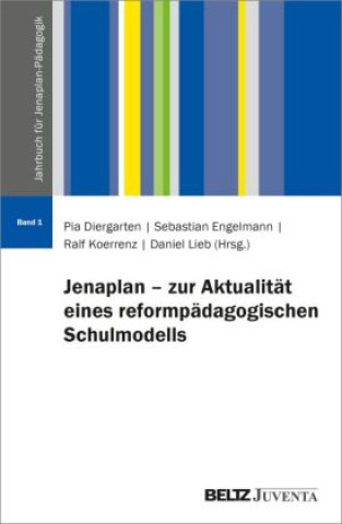 Kniha Jenaplan - zur Aktualität eines reformpädagogischen Schulmodells Pia Diergarten