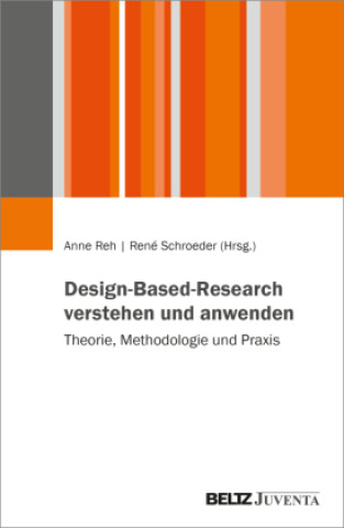 Livro Design-Based-Research verstehen und anwenden Anne Reh