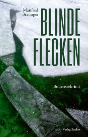 Книга Blinde Flecken Manfred Braunger