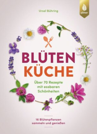 Buch Blütenküche Ursel Bühring
