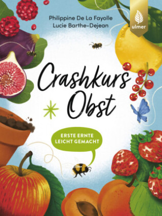 Könyv Crashkurs Obst Philippine De La Fayolle