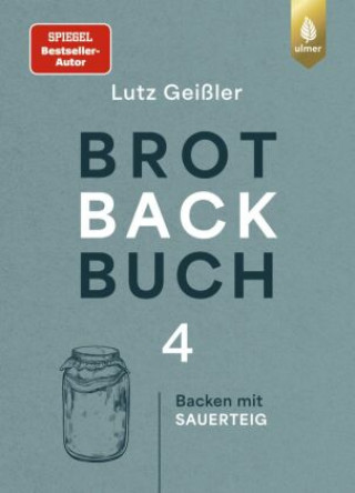 Könyv Brotbackbuch Nr. 4 Lutz Geißler