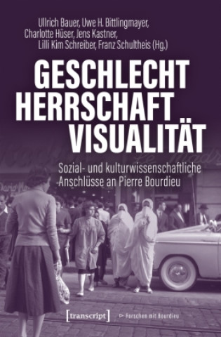 Carte Geschlecht - Herrschaft - Visualität Ullrich Bauer