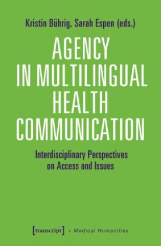 Книга Agency in Multilingual Health Communication 