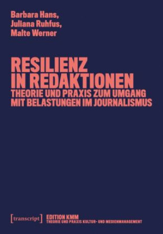 Kniha Resilienz in Redaktionen Barbara Hans