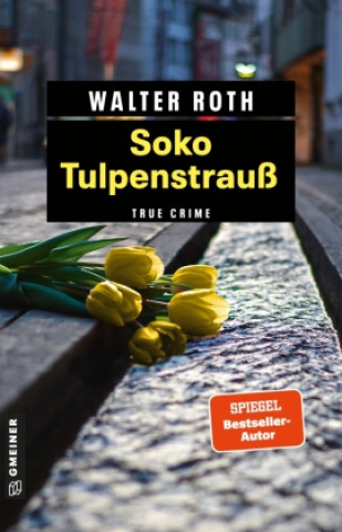Knjiga Soko Tulpenstrauß Walter Roth
