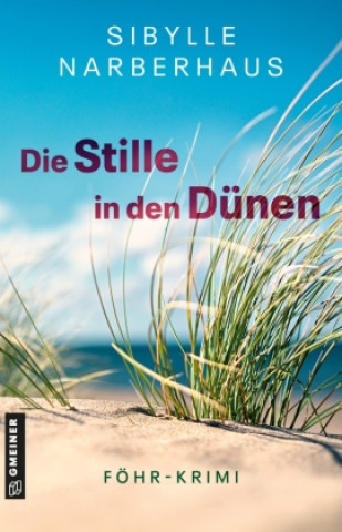 Livro Die Stille in den Dünen Sibylle Narberhaus