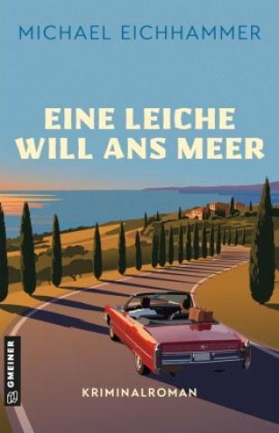 Boek Eine Leiche will ans Meer Michael Eichhammer