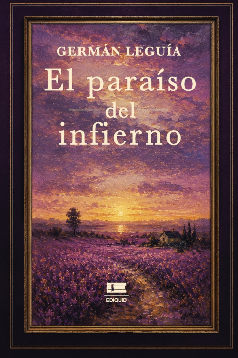 Książka El paraíso del infierno Germán Leguía