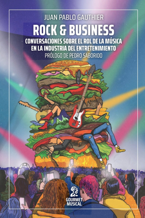 Kniha Rock & Business Juan Pablo Gauthier