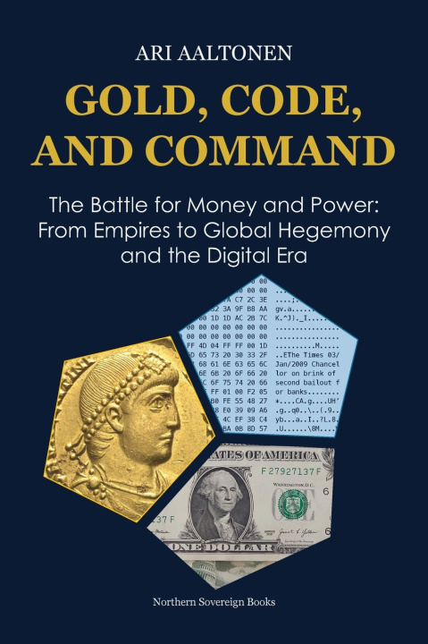 Kniha Gold, Code, and Command Ari Aaltonen