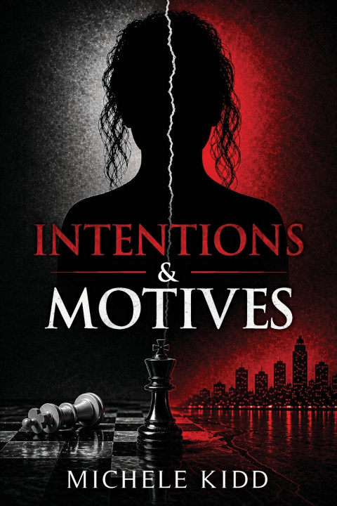 Book Intentions & Motives Michele Oakley Kidd