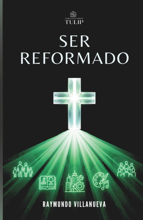 Livro Ser Refromado Dr. Raymundo Villanueva