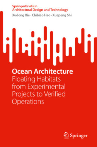 Knjiga Ocean Architecture Xudong Xie