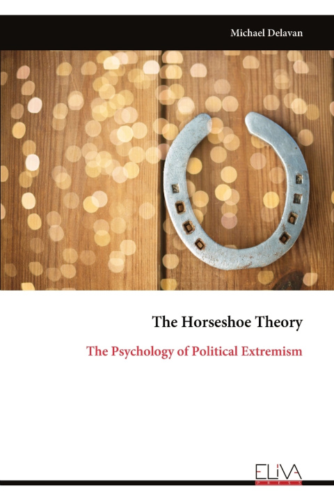 Boek The Horseshoe Theory Michael Delavan