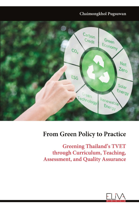Buch From Green Policy to Practice Chaimongkhol Pugsuwan