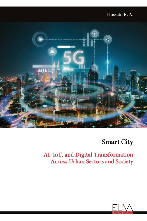 Книга Smart City Hossain K. A.