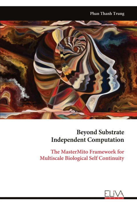 Libro Beyond Substrate Independent Computation Phan Thanh Trung