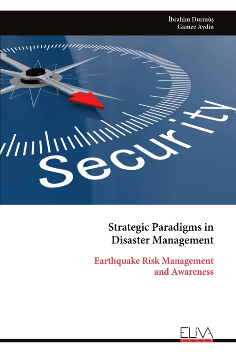 Kniha Strategic Paradigms in Disaster Management İbrahim Durmuş