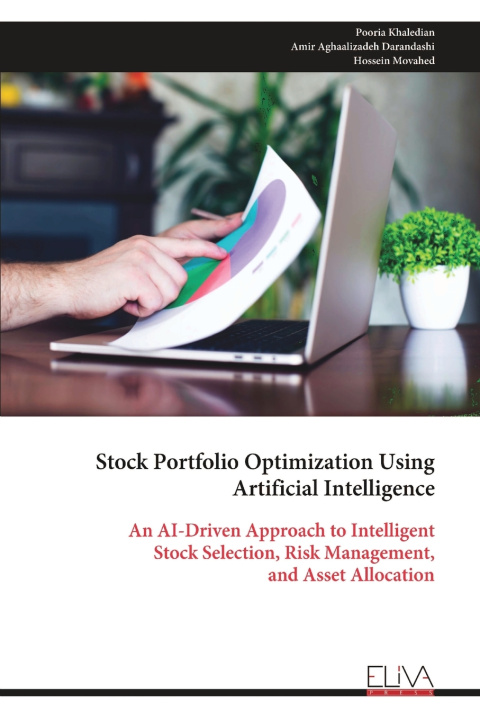 Book Stock Portfolio Optimization Using Artificial Intelligence Pooria Khaledian