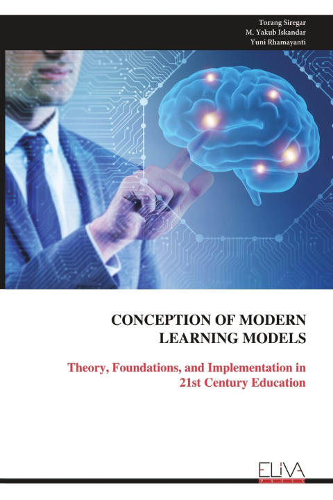 Könyv CONCEPTION OF MODERN LEARNING MODELS Torang Siregar