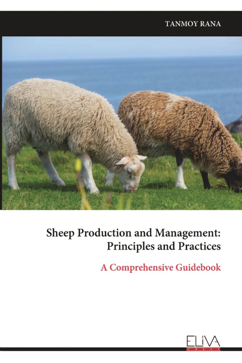 Livro Sheep Production and Management TANMOY RANA