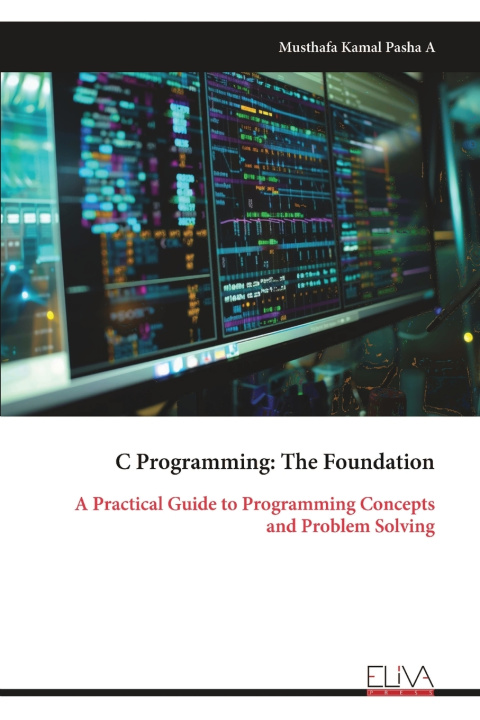 Kniha C Programming Musthafa Kamal Pasha A