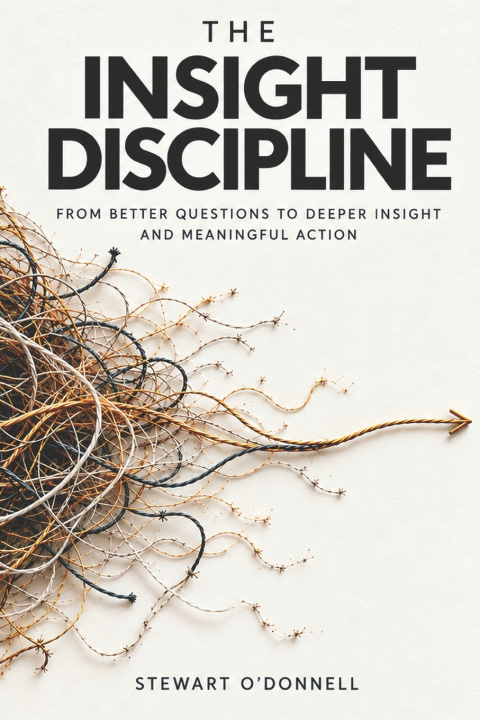 Knjiga The Insight Discipline Stewart O'Donnell