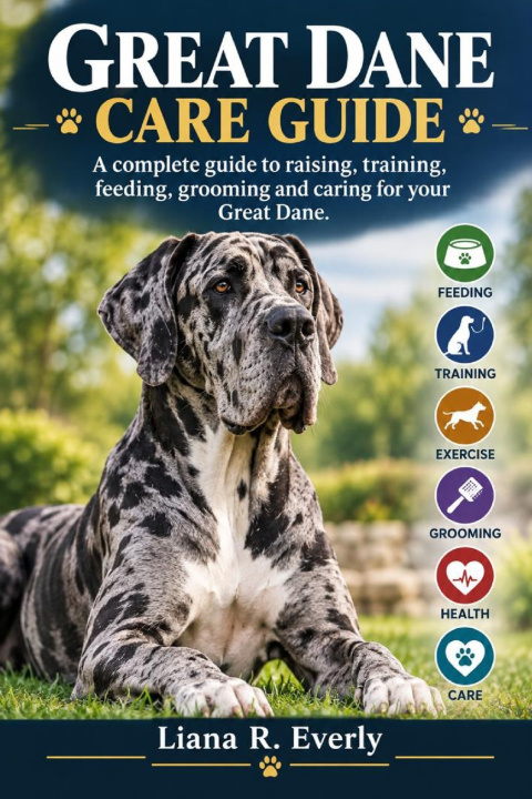 Könyv GREAT DANE CARE GUIDE LIANA R. EVERLY