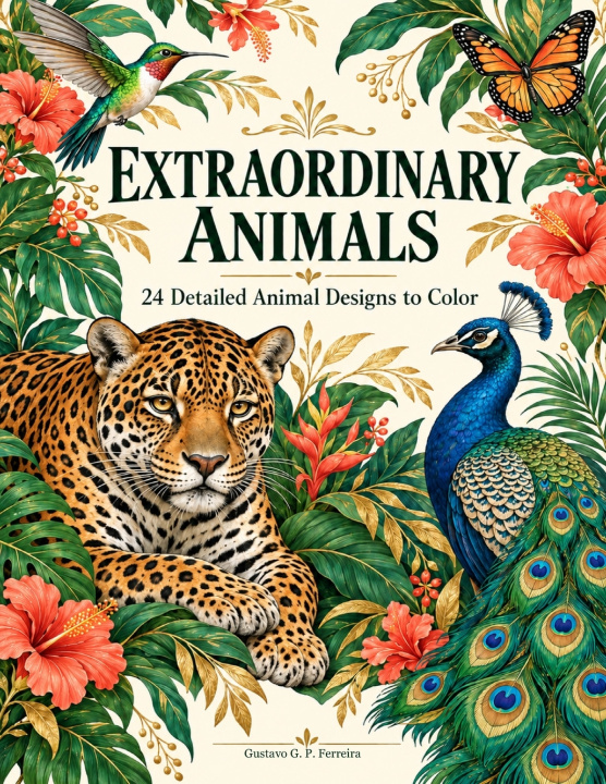 Boek Extraordinary Animals Gustavo G. P. Ferreira