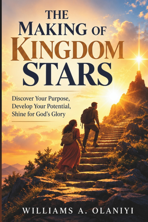 Kniha The Making of Kingdom Stars Williams A. Olaniyi