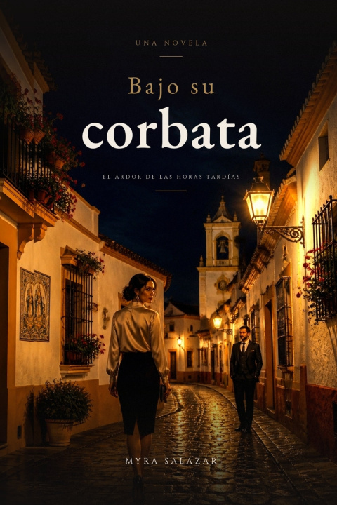 Knjiga Bajo su corbata Myra Salazar
