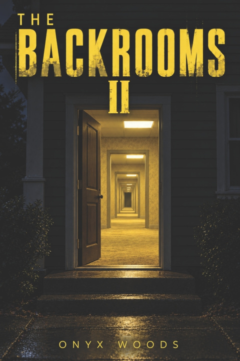 Knjiga The Backrooms 2 Onyx Woods