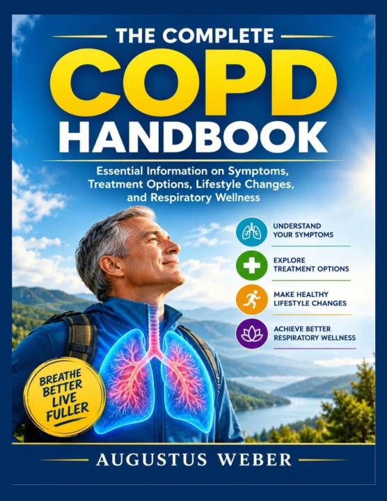 Könyv THE COMPLETE COPD HANDBOOK AUGUSTUS WEBER