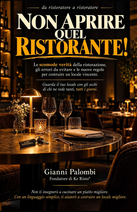 Livro NON APRIRE QUELRISTORANTE Gianni Palombi