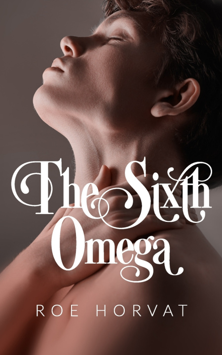 Knjiga The Sixth Omega Roe Horvat
