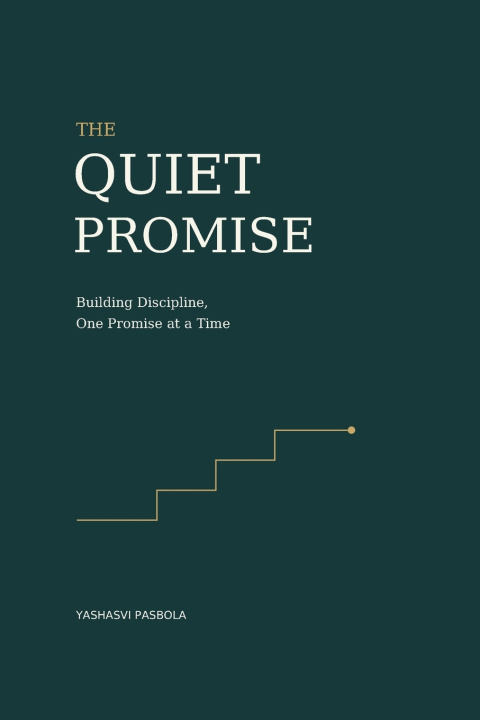 Kniha The Quiet Promise Yashasvi Pasbola