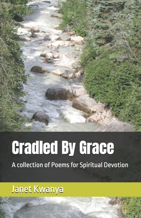 Libro Cradled By Grace Janet Adhiambo Kwanya
