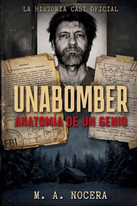Buch Unabomber M. A. Nocera