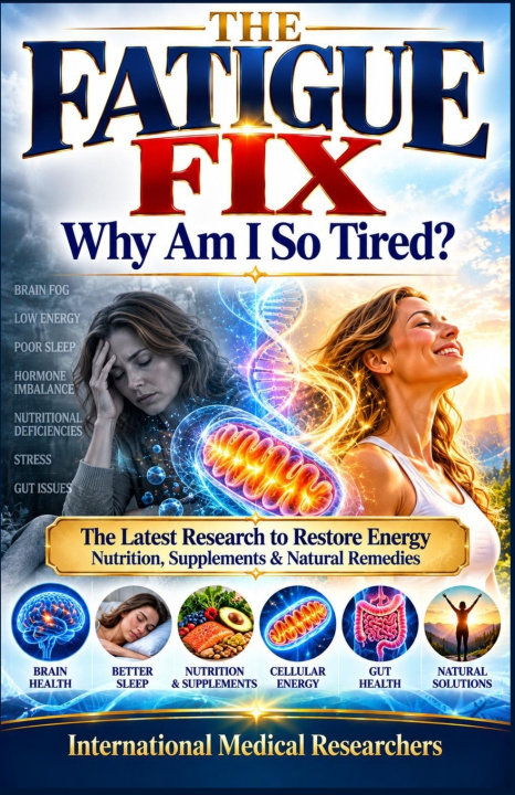 Libro The Fatigue Fix International Medical Researchers