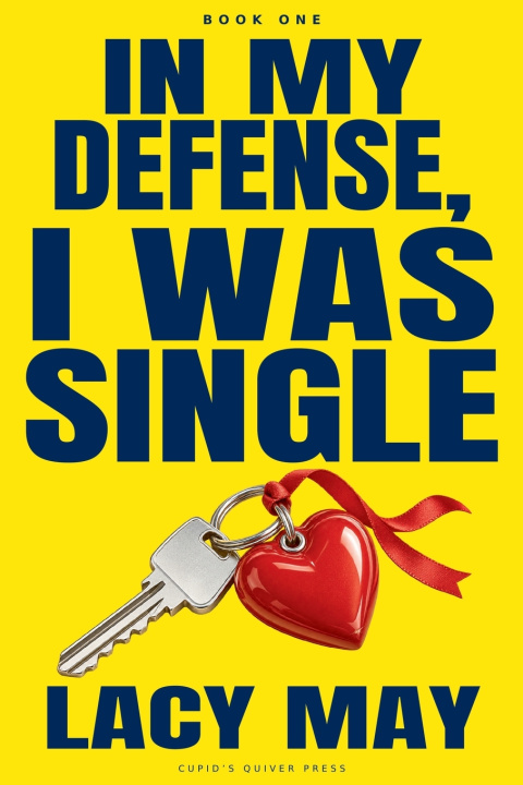 Buch In My Defense, I Was Single Cupid's Quiver