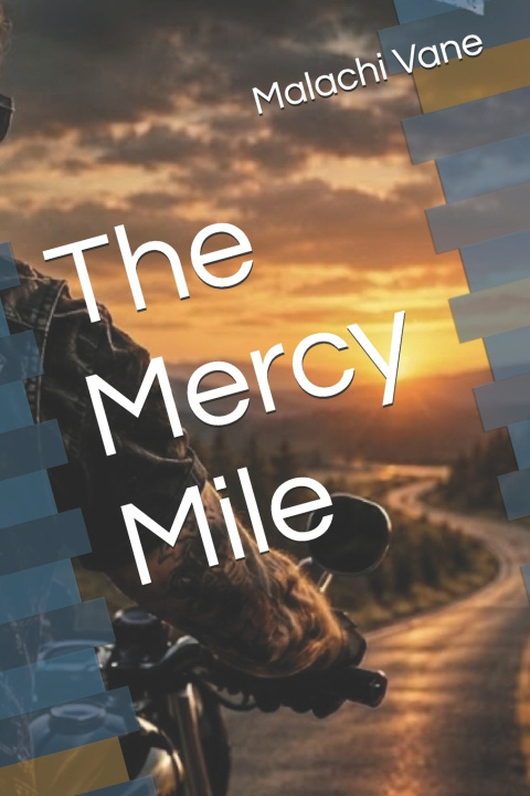 Libro The Mercy Mile Malachi Vane