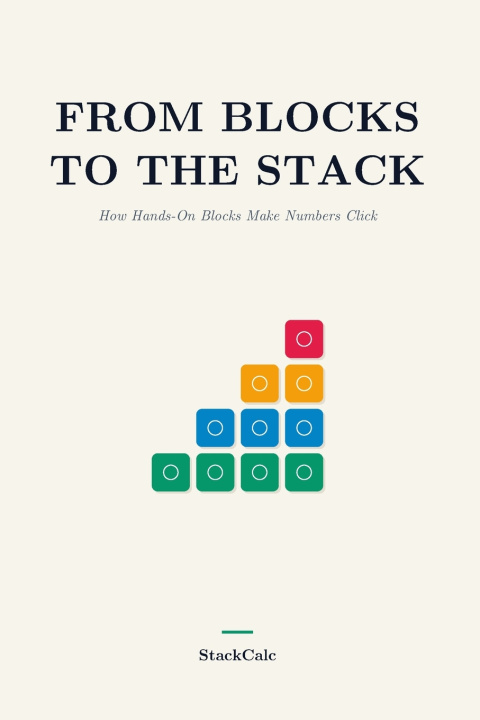 Knjiga From Blocks to the Stack StackCalc