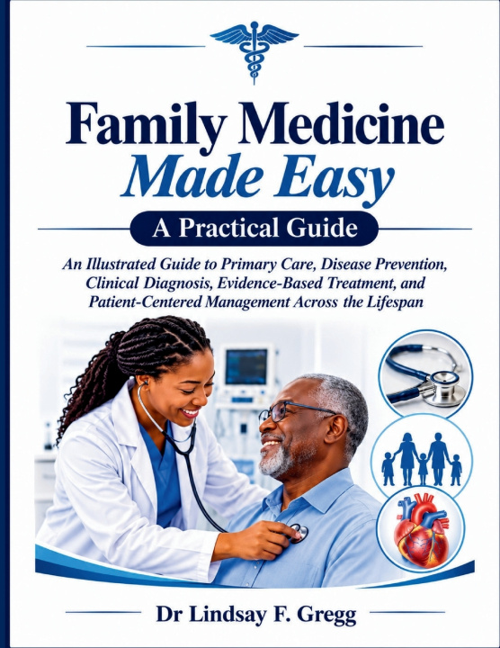 Buch Family Medicine Made Easy Dr Lindsay F. Gregg