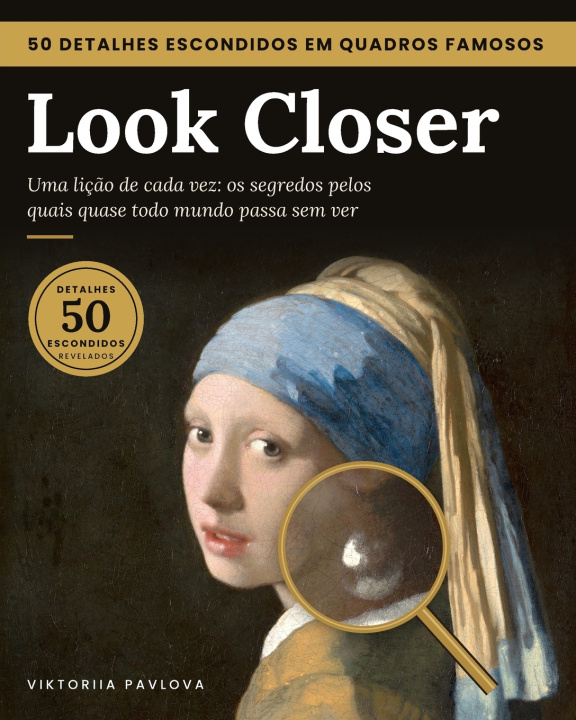 Kniha Look Closer Viktoriia Pavlova