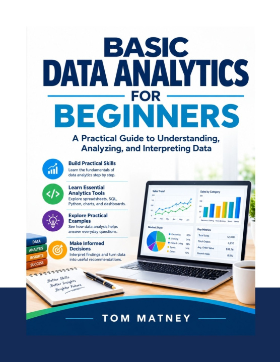 Kniha BASIC DATA ANALYTICS FOR BEGINNERS TOM MATNEY