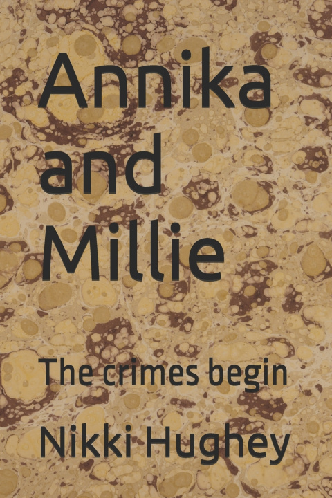 Libro Annika and Millie Nikki Hughey