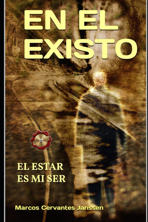 Boek EN EL EXISTO Marcos Cervantes Janssen