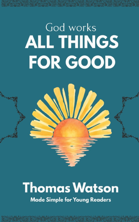 Kniha God Works All Things for Good Ambrose Lewis